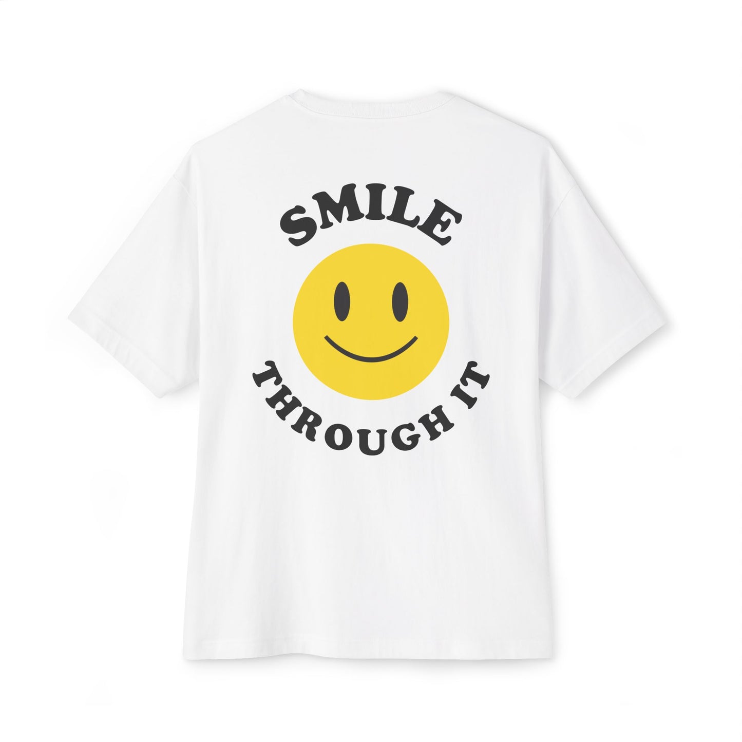 Smile Through It - Oversized Boxy Tee