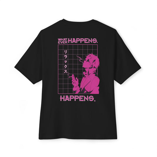 Whatever Happens, Happens - Oversized Boxy Tee
